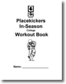 Placekicker's In-Season College Workout Book